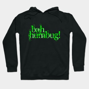 Bah Humbug Hoodie